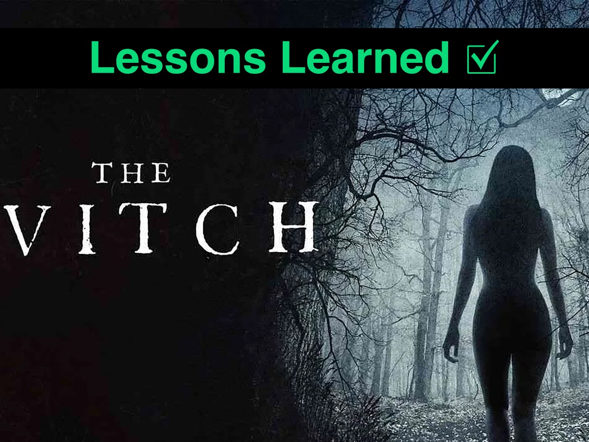 3 Lessons Learned from Reading THE WITCH&nbsp;Screenplay